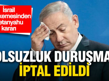 Netanyahu’nun Yolsuzluk Davası Duruşması Ertelendi
